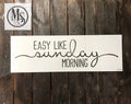 Muddaritaville Stencil - Easy Like Sunday Morning