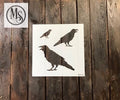Muddaritaville Stencil - Crows