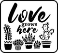 JRV Stencil - Love Grows Here