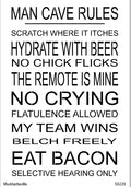 Muddaritaville Stencil - Man Cave Rules