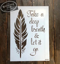 Muddaritaville Stencil - Take a Deep Breath