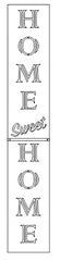 Muddaritaville Stencil - Home Sweet Home Vertical Sign