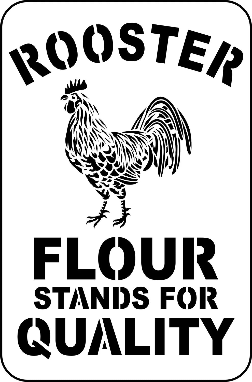 JRV Stencil - Rooster Flour